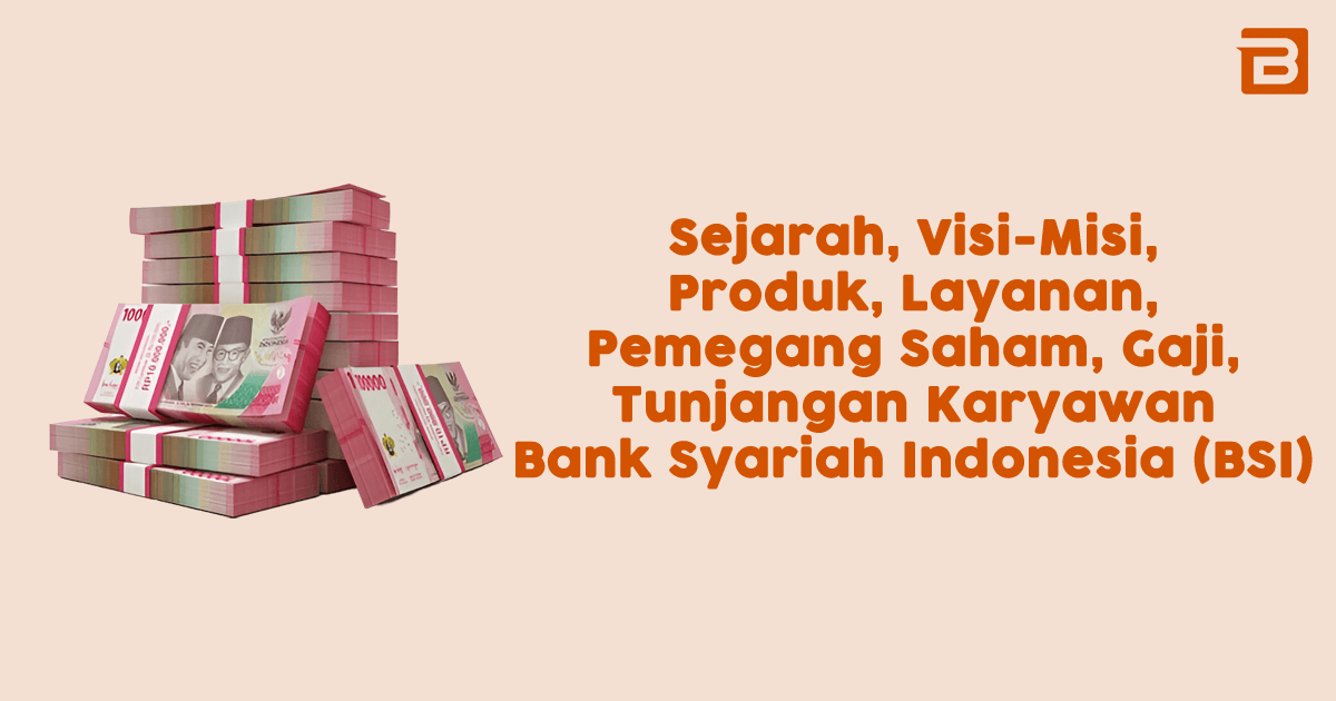 gaji karyawan bank bsi